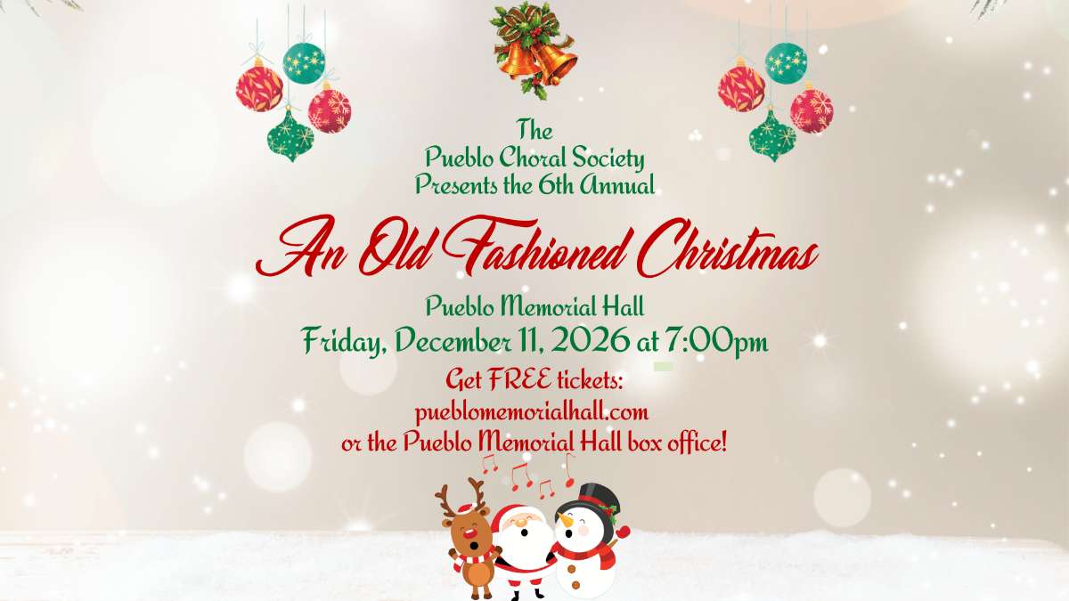 The Pueblo Choral Society: An Old Fashioned Christmas