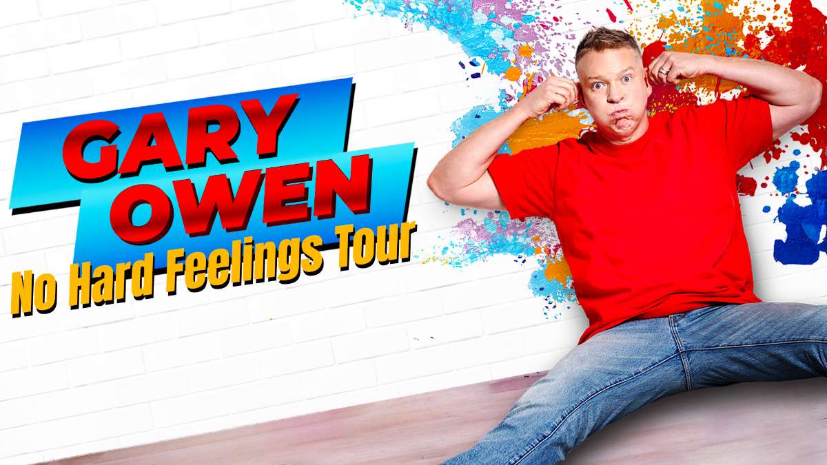 Gary Owen: No Hard Feelings Tour